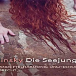 Alexander von Zemlinsky Die Seejungfrau