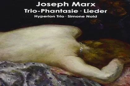 CD εξώφυλλο του Joseph Marx: Η Κλασική Μουσική 20ού Αιώνα